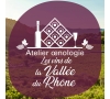 Atelier œnologie - Les vins de la vallée du Rhône