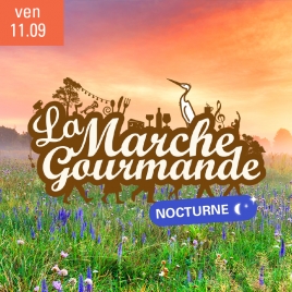 LA MARCHE GOURMANDE BELGE NOCTURNE